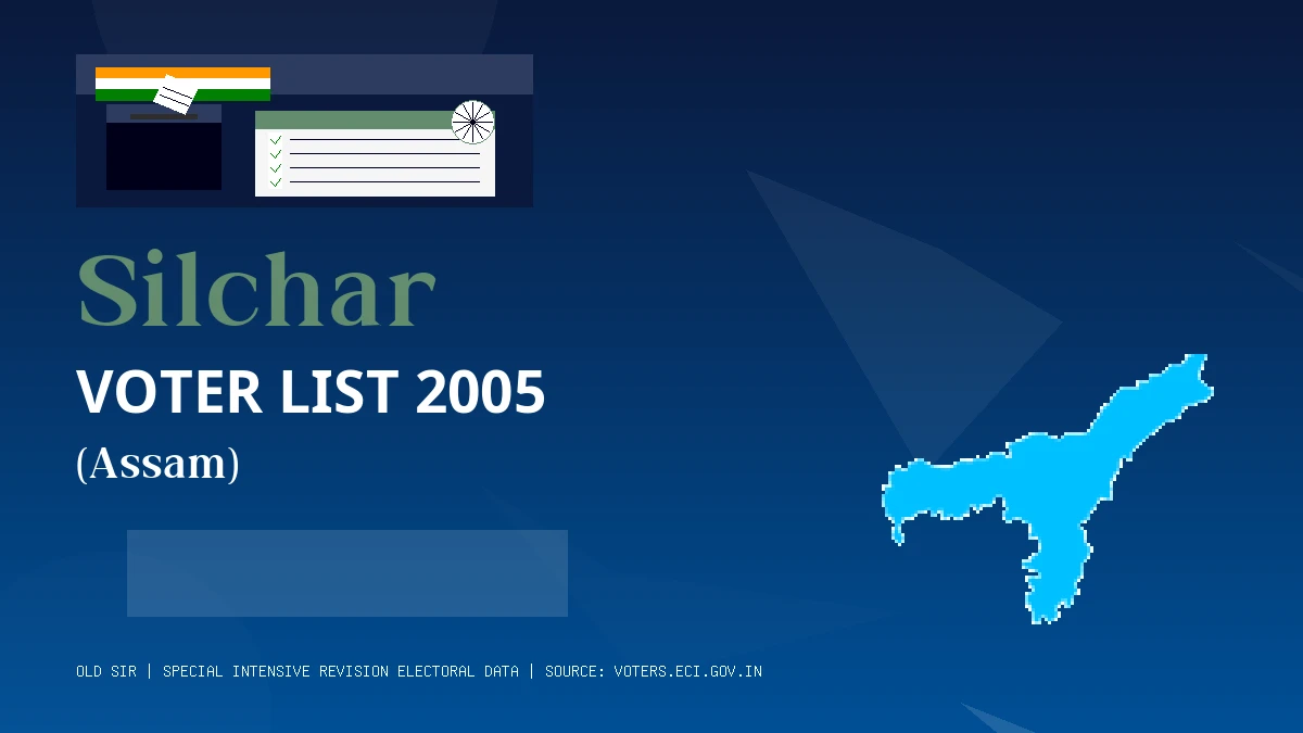 Silchar Voter List 2005 PDF Download Assam