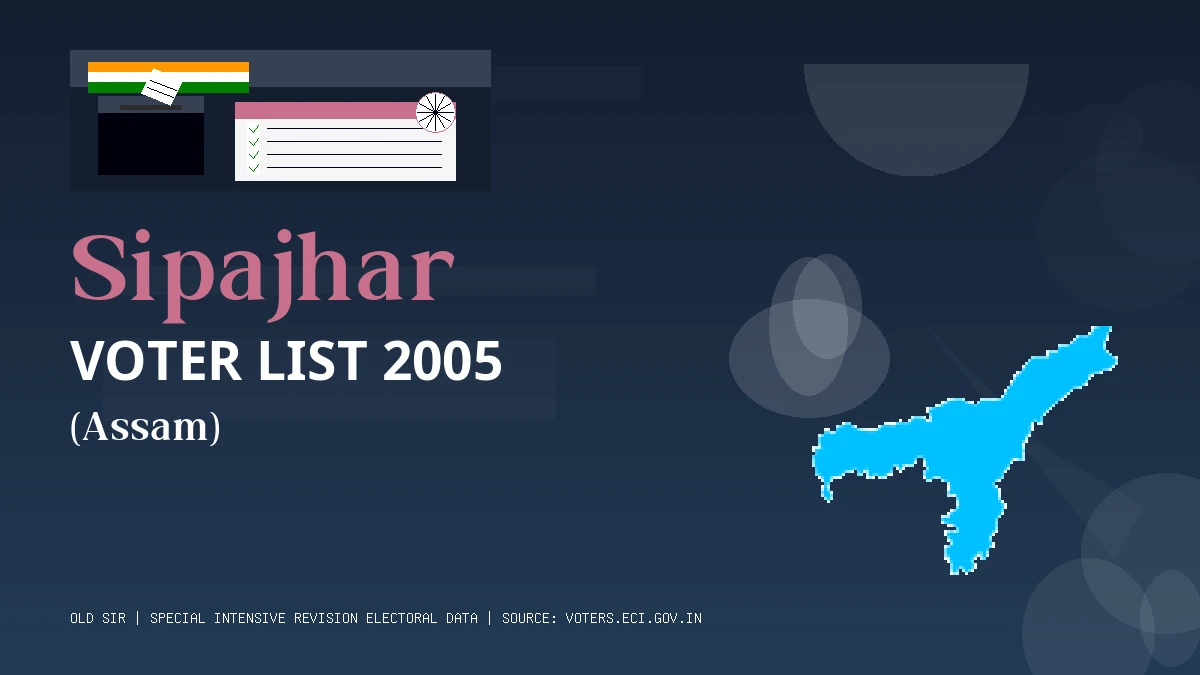 Sipajhar Voter List 2005 PDF Download Assam