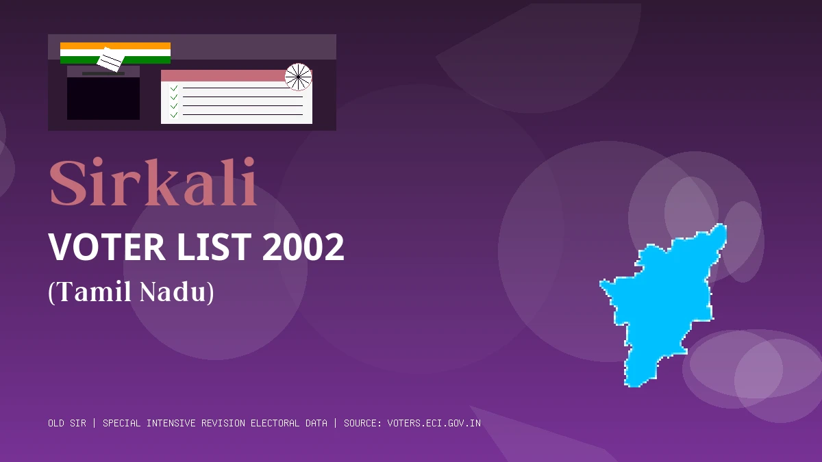 Sirkali Voter List 2002 PDF Download Tamil Nadu