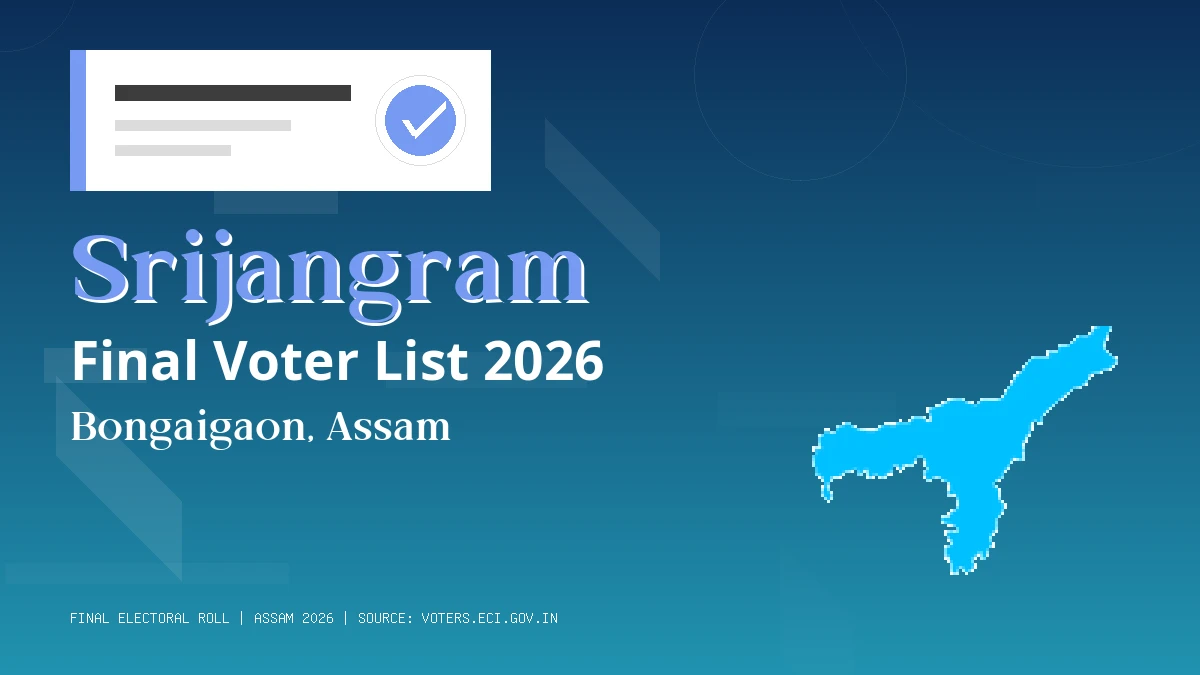 Srijangram Final Voter List 2026 Assam