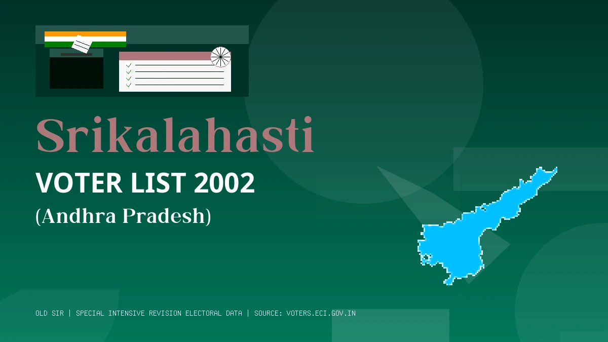 Srikalahasti Voter List 2002 PDF Download Andhra Pradesh