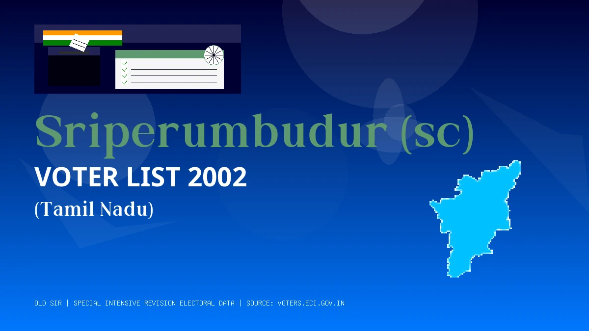 Sriperumbudur (sc) Voter List 2002 PDF Download Tamil Nadu