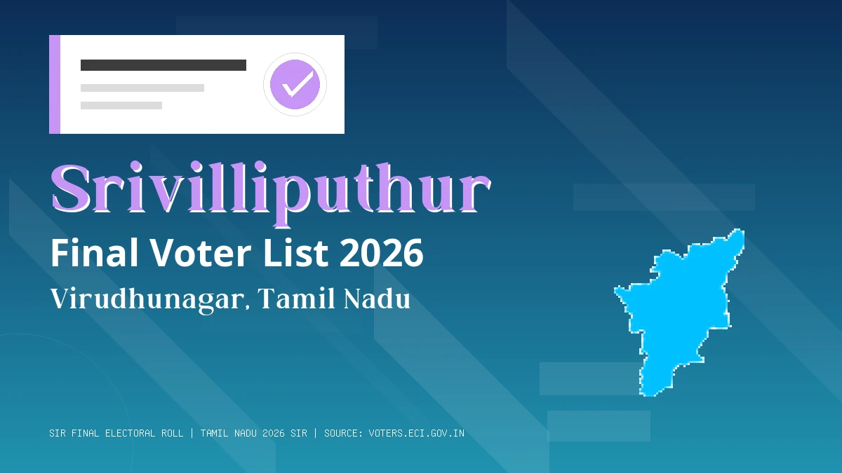 Srivilliputhur Final Voter List 2026 Tamil Nadu