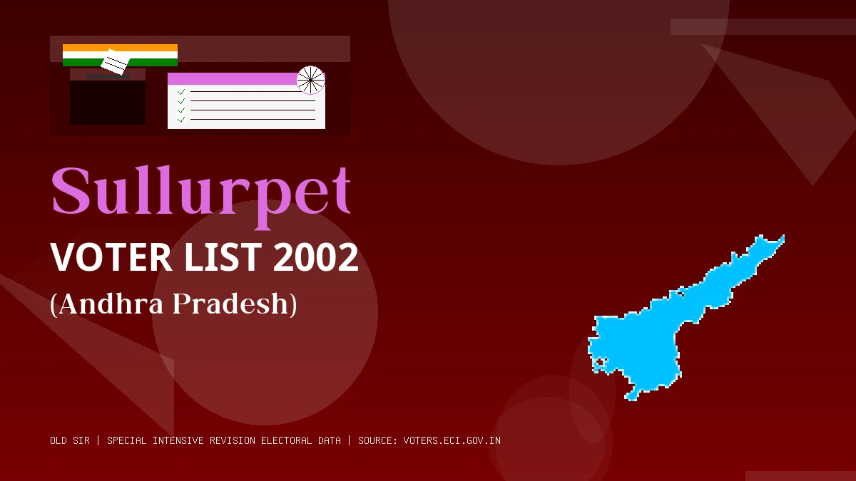 Sullurpet Voter List 2002 PDF Download Andhra Pradesh