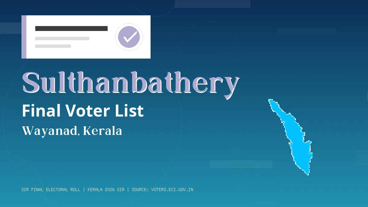 Sulthanbathery Final Voter List Kerala