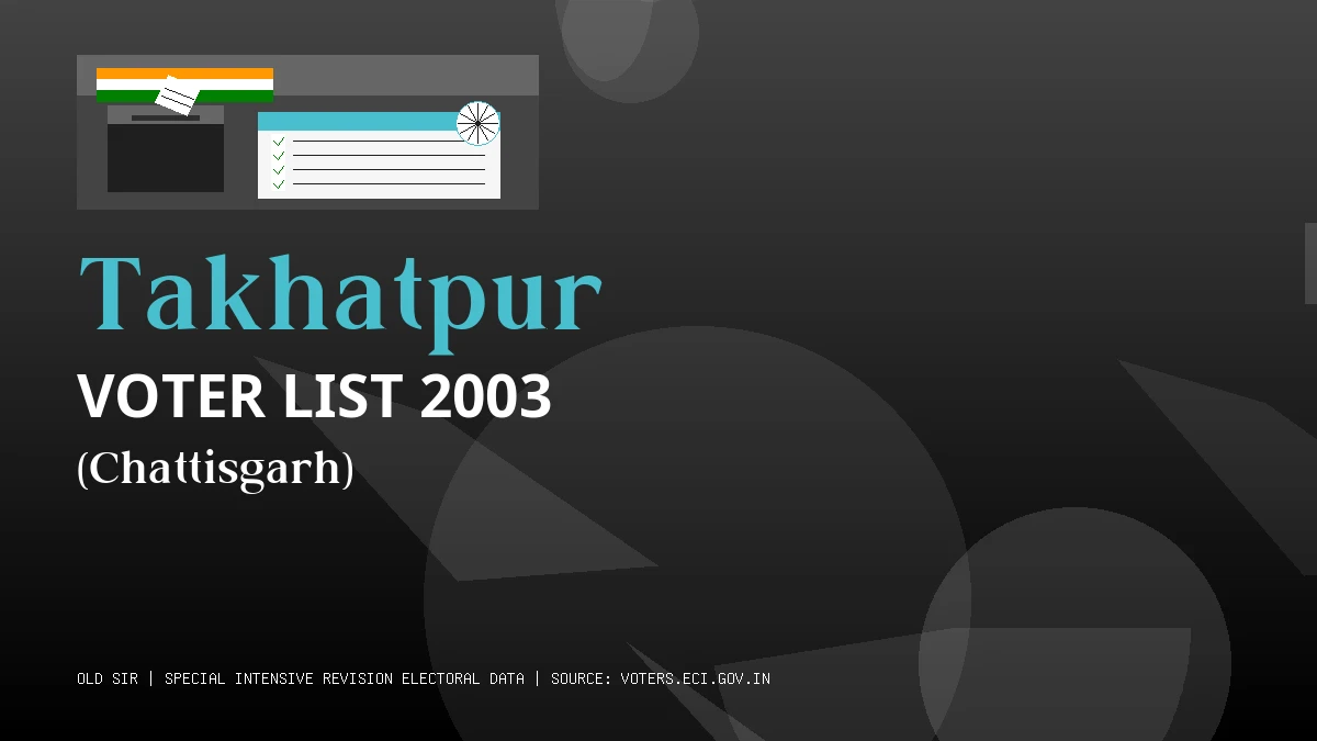 Takhatpur Voter List 2003 PDF Download Chattisgarh