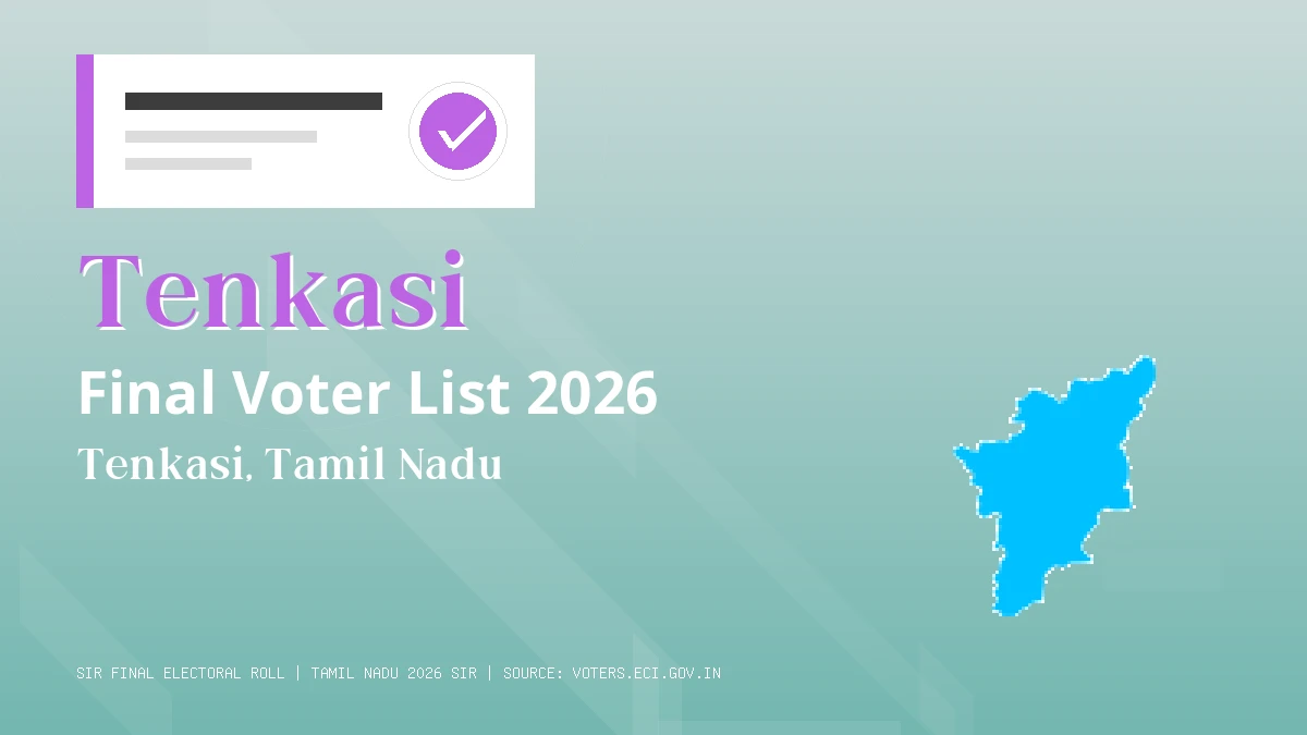 Tenkasi Final Voter List 2026 Tamil Nadu