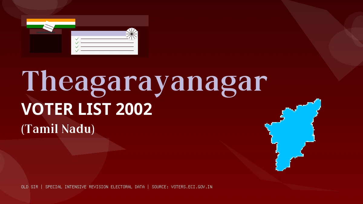 Theagarayanagar Voter List 2002 PDF Download Tamil Nadu