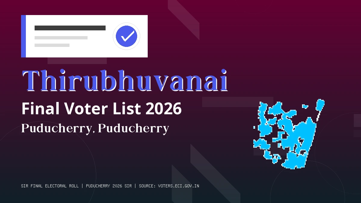 Thirubhuvanai Final Voter List 2026 Puducherry