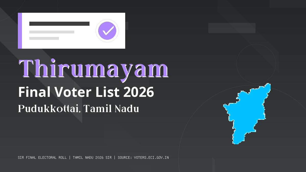 Thirumayam Final Voter List 2026 Tamil Nadu