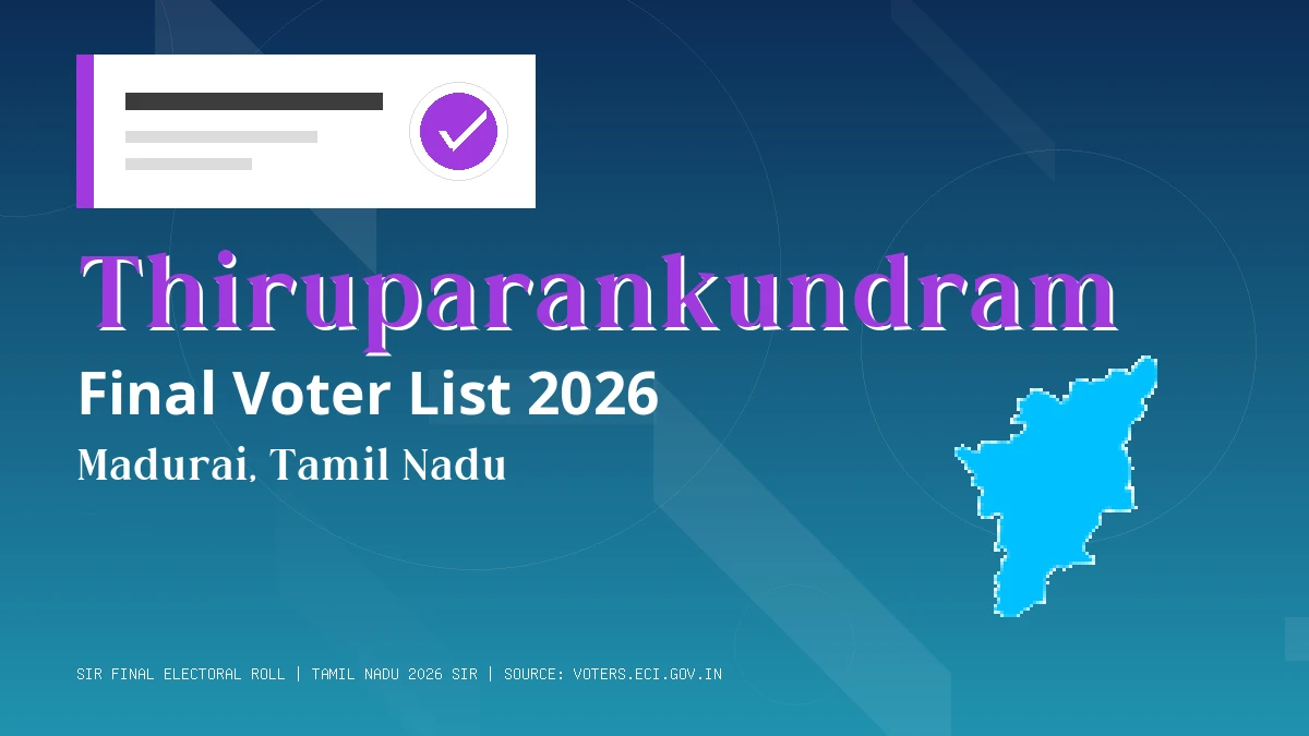 Thiruparankundram Final Voter List 2026 Tamil Nadu