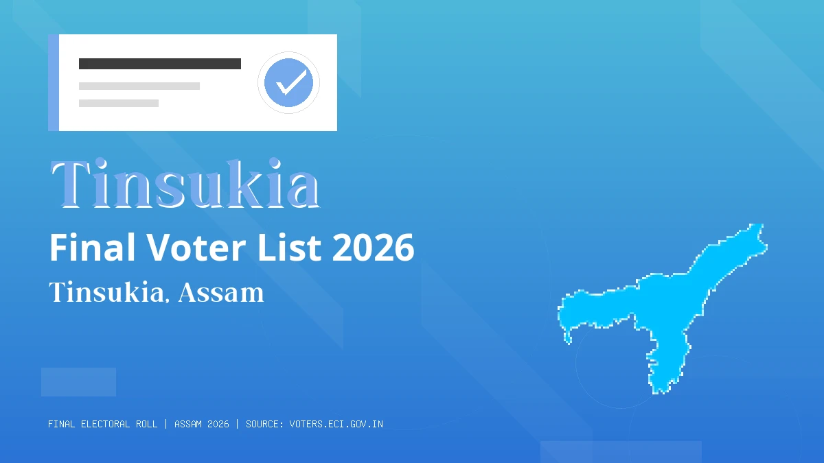 Tinsukia Final Voter List 2026 Assam