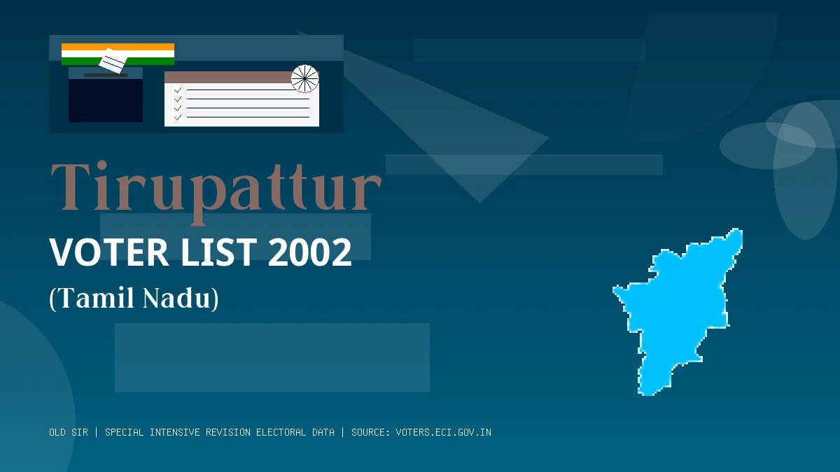 Tirupattur Voter List 2002 PDF Download Tamil Nadu