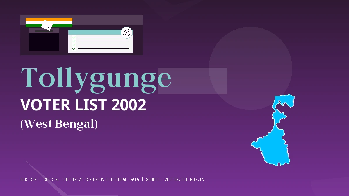 Tollygunge Voter List 2002 PDF Download West Bengal