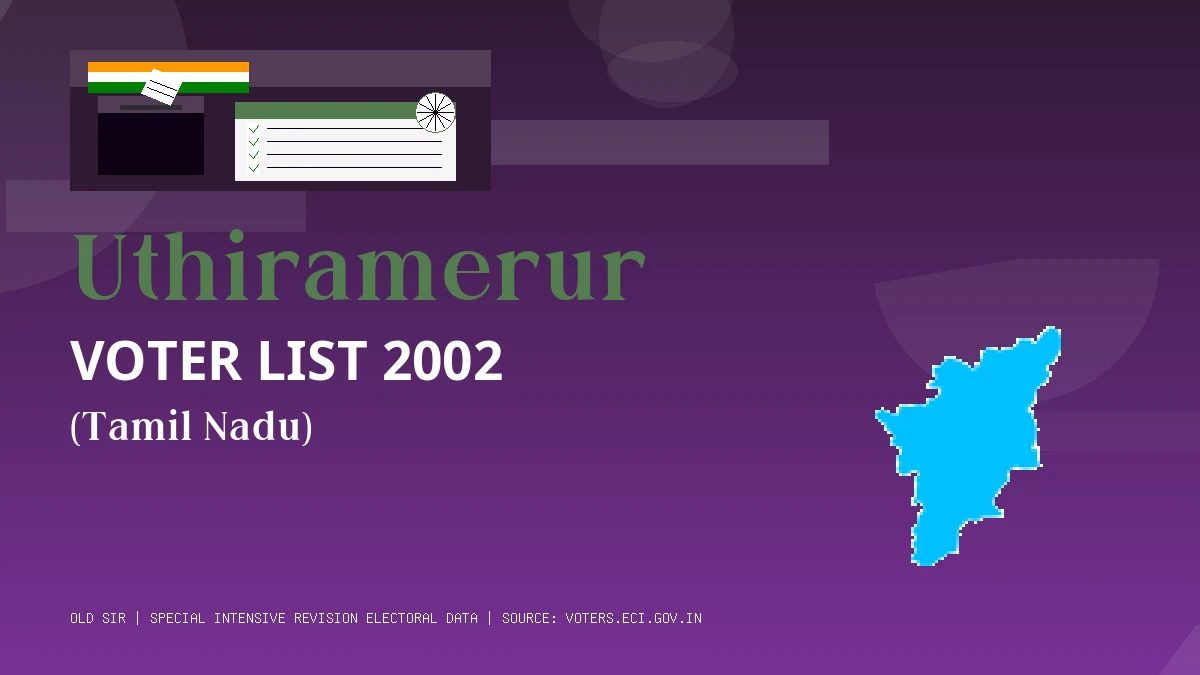 Uthiramerur Voter List 2002 PDF Download Tamil Nadu