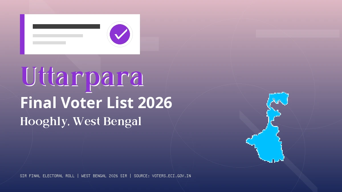 Uttarpara Final Voter List 2026 West Bengal