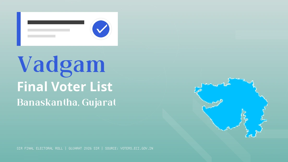 Vadgam Final Voter List Gujarat