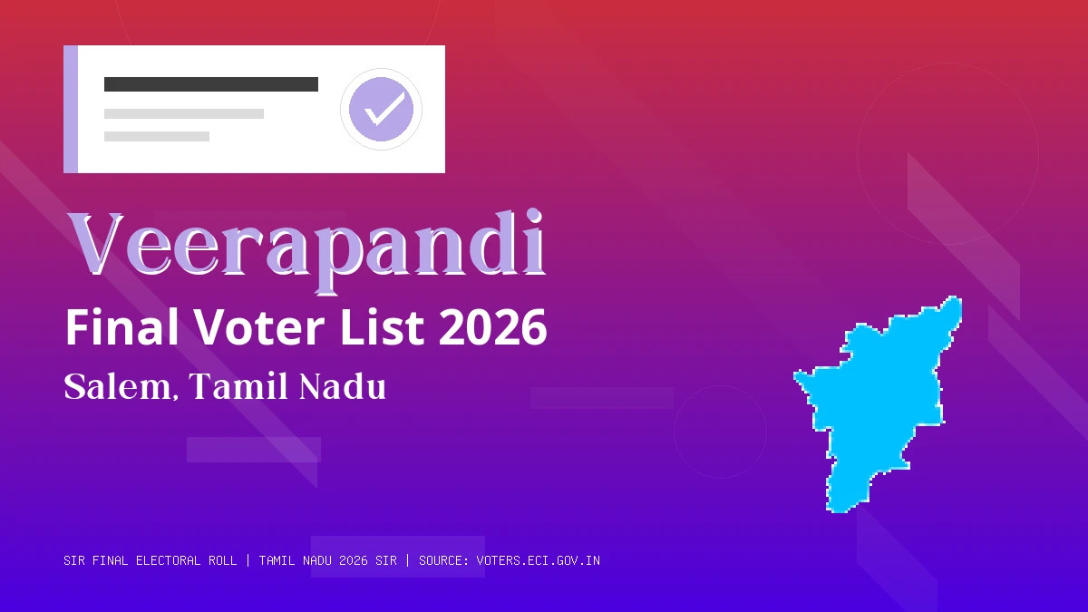 Veerapandi Final Voter List 2026 Tamil Nadu