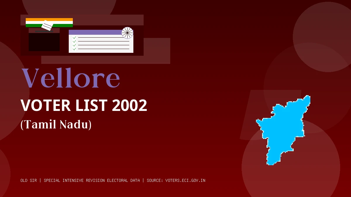 Vellore Voter List 2002 PDF Download Tamil Nadu