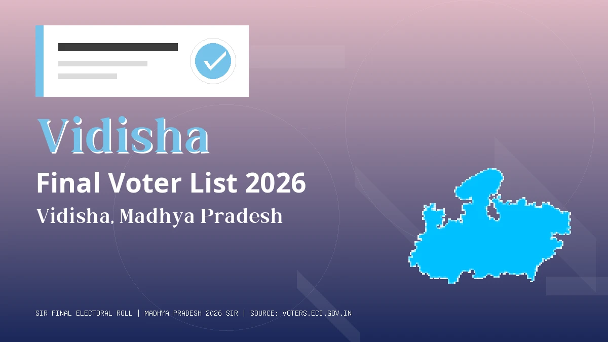 Vidisha Final Voter List 2026 Madhya Pradesh