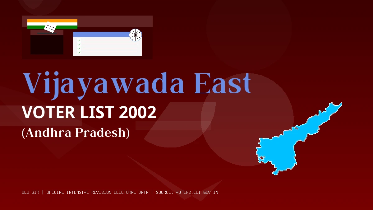 Vijayawada East Voter List 2002 PDF Download Andhra Pradesh