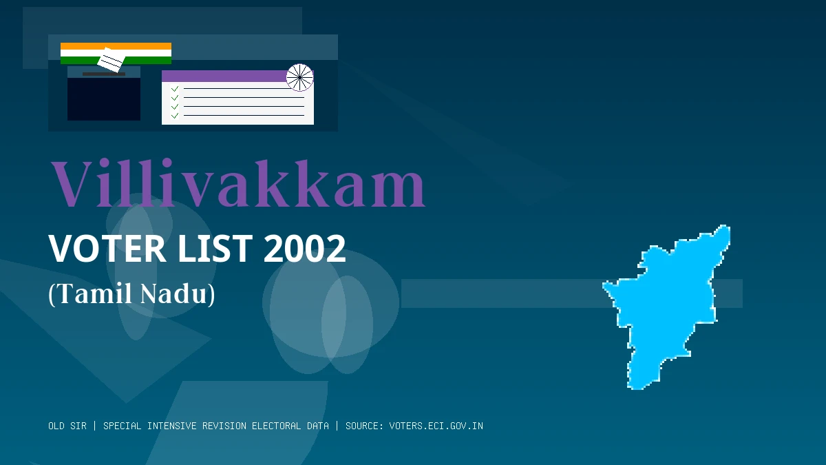 Villivakkam Voter List 2002 PDF Download Tamil Nadu