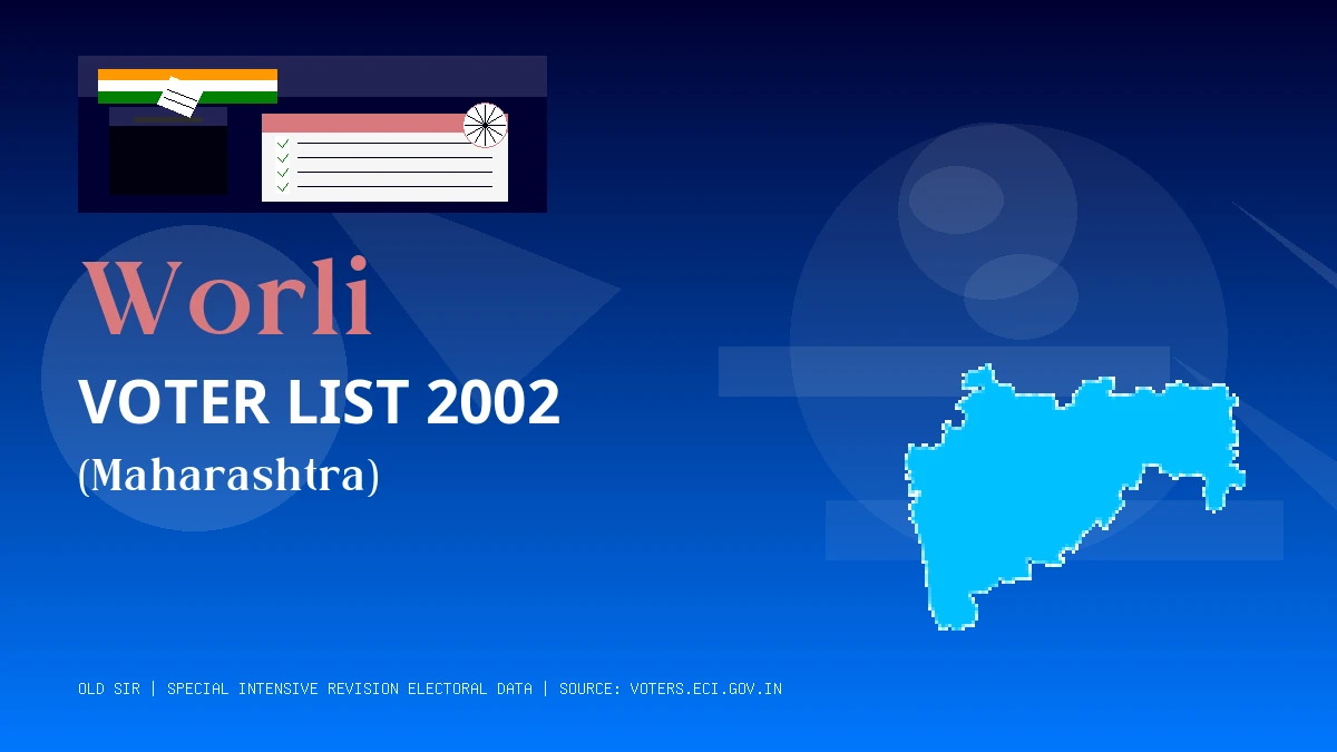 Worli Voter List 2002 PDF Download Maharashtra