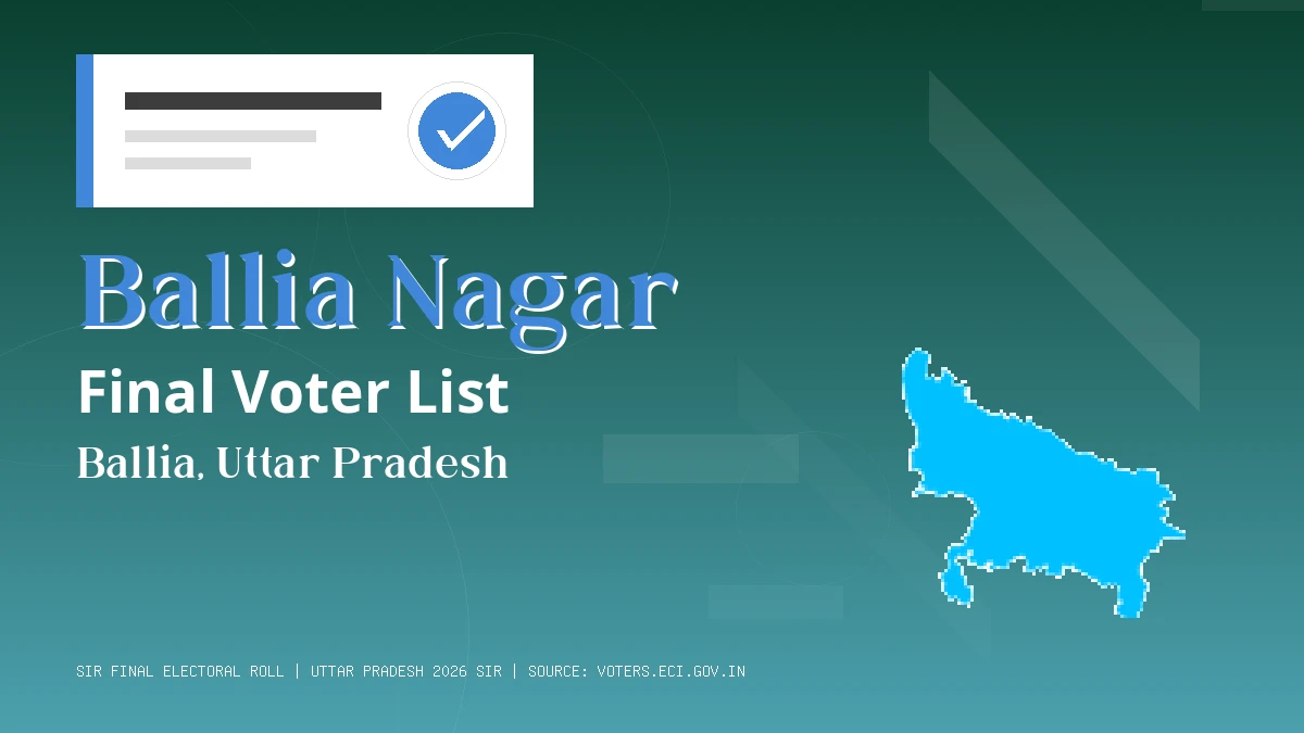 Ballia Nagar Final Voter List Uttar Pradesh