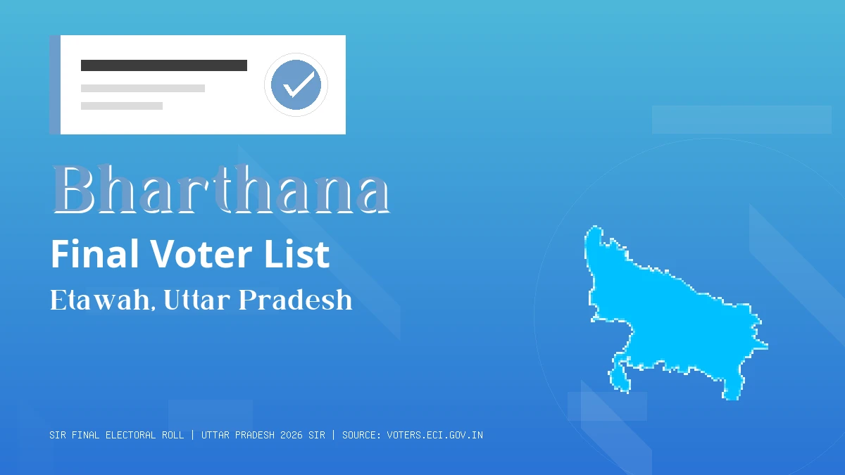 Bharthana Final Voter List Uttar Pradesh