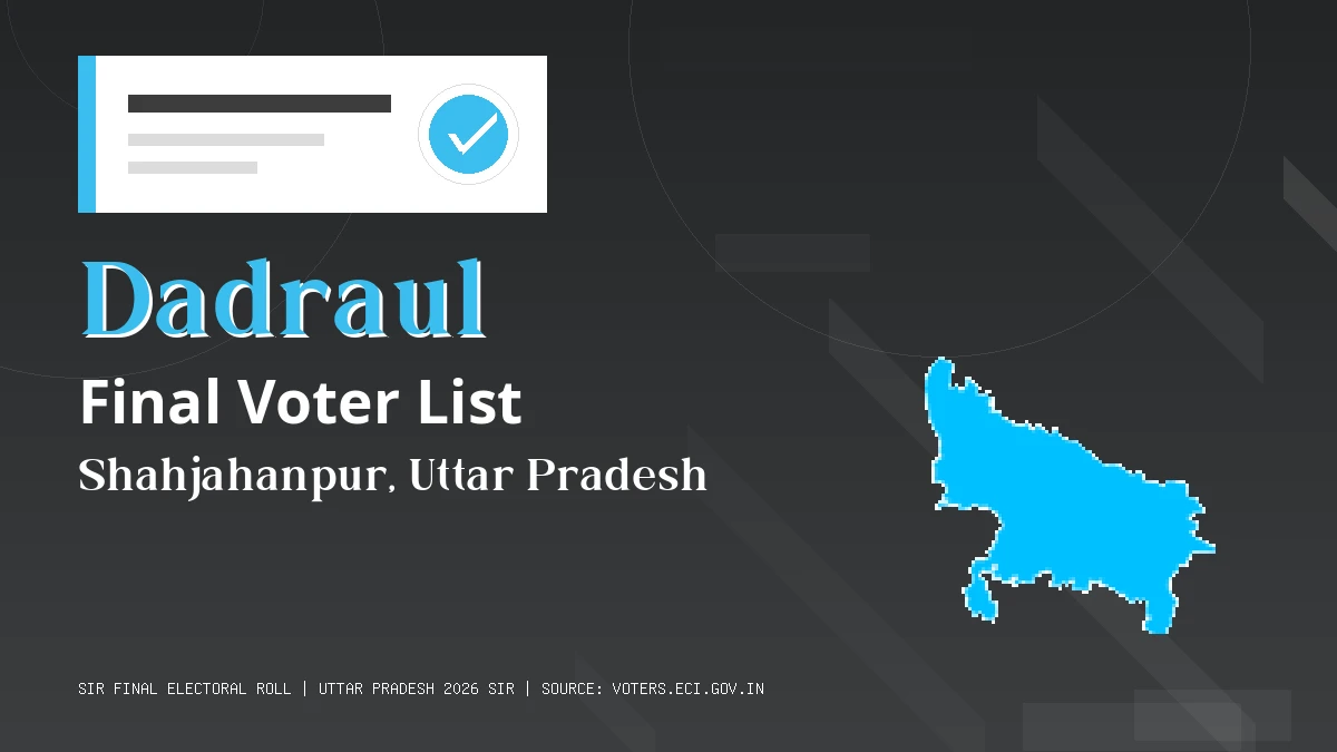 Dadraul Final Voter List Uttar Pradesh