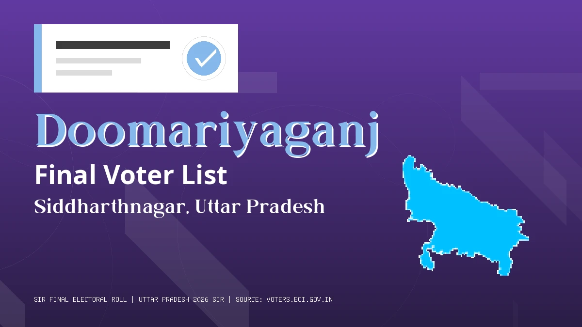 Doomariyaganj Final Voter List Uttar Pradesh