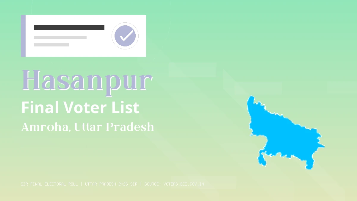 Hasanpur Final Voter List Uttar Pradesh