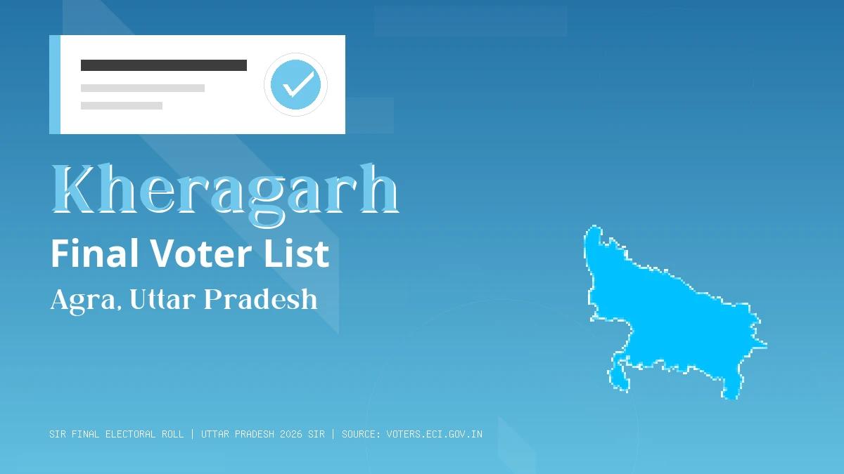 Kheragarh Final Voter List Uttar Pradesh