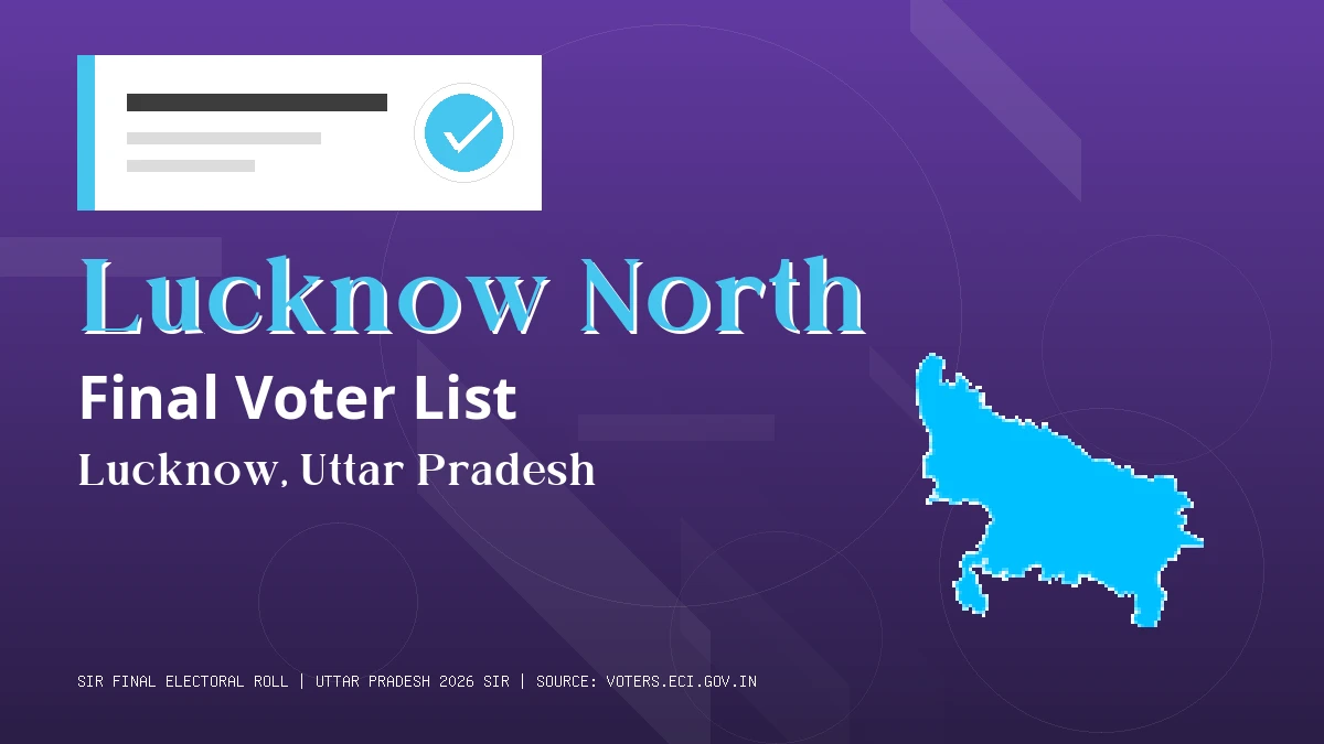 Lucknow North Final Voter List Uttar Pradesh