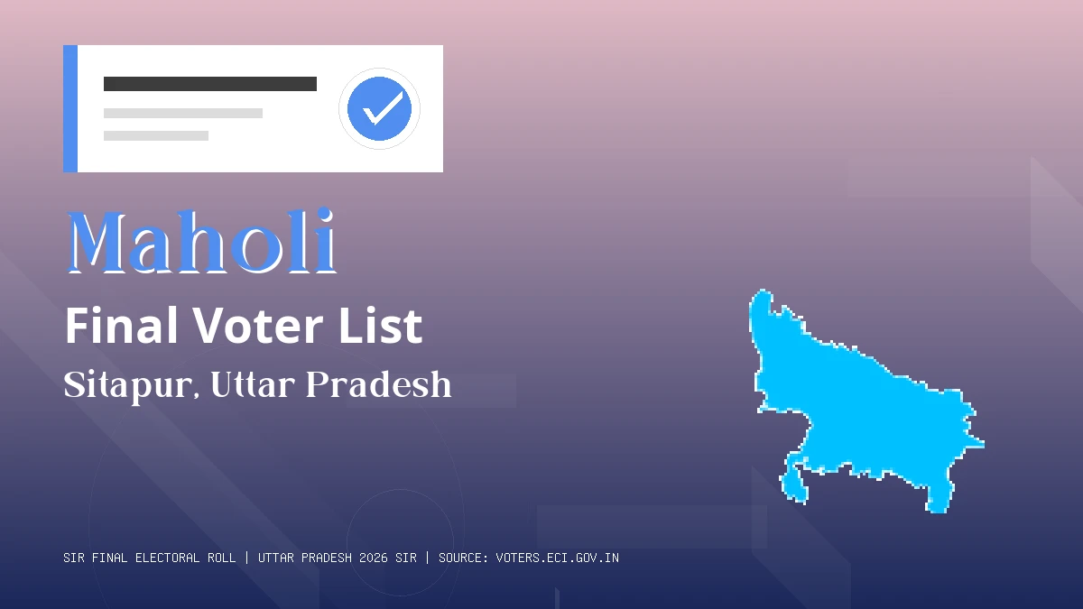 Maholi Final Voter List Uttar Pradesh