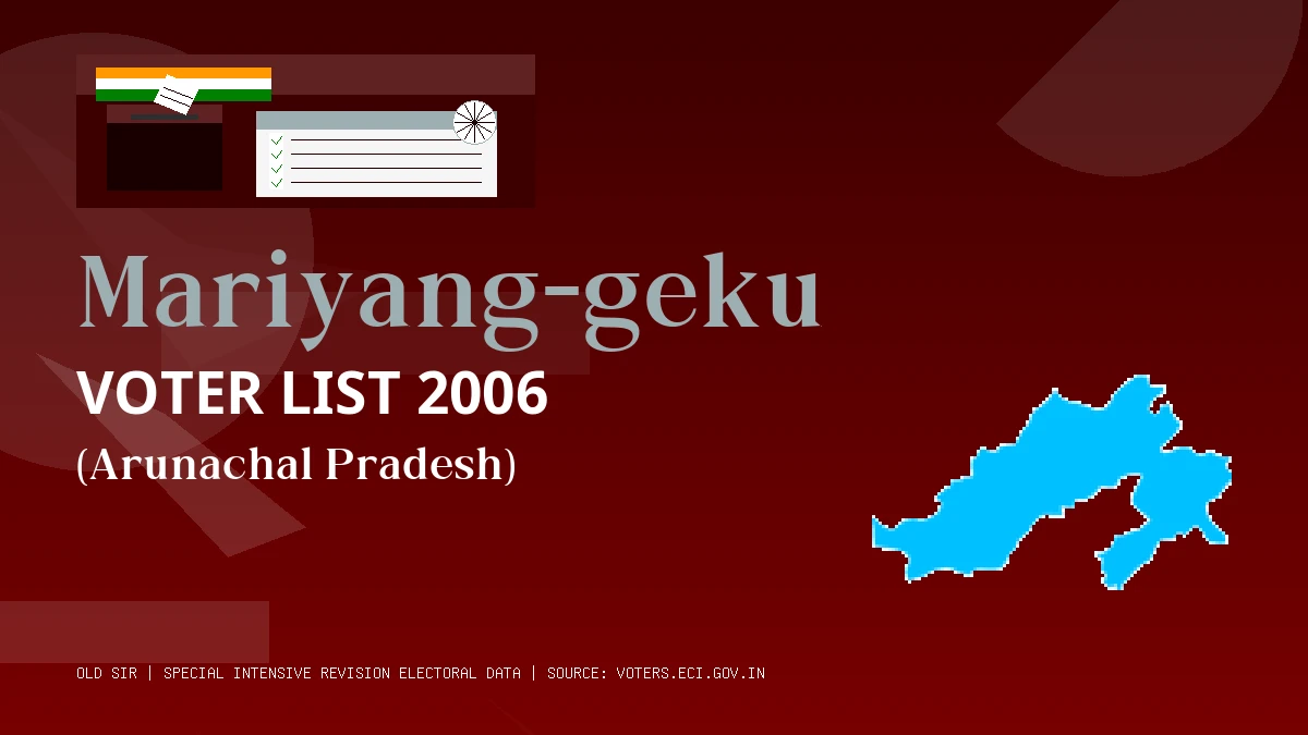 Mariyang-geku Voter List 2006 PDF Download Arunachal Pradesh