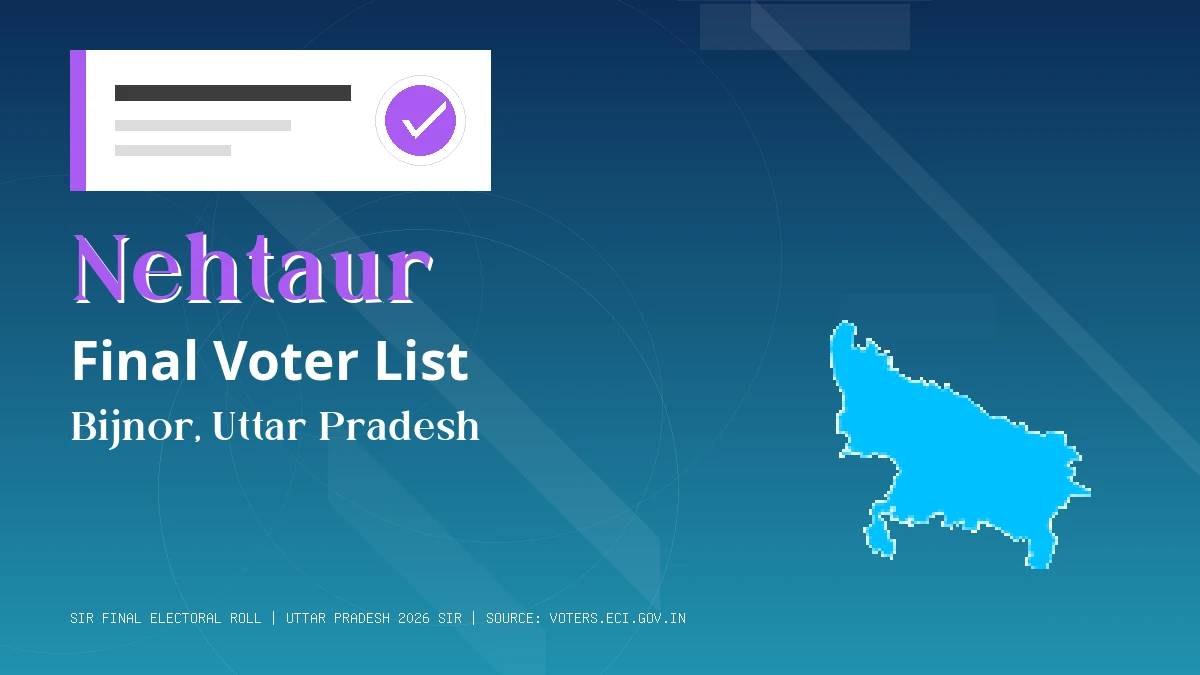 Nehtaur Final Voter List Uttar Pradesh