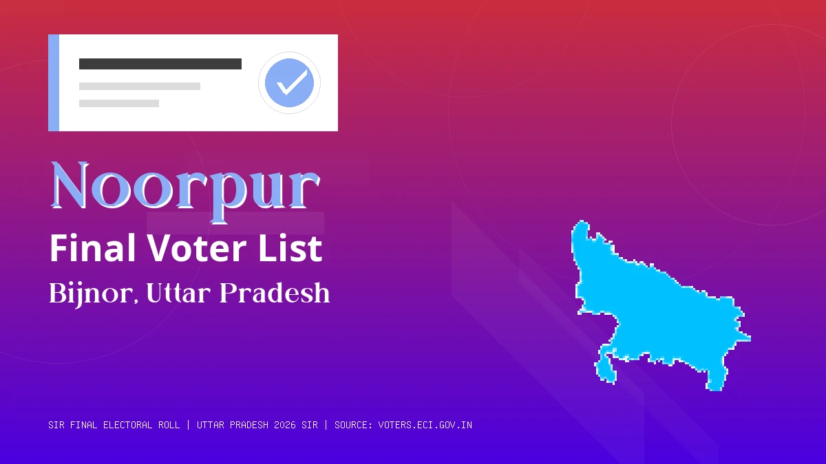 Noorpur Final Voter List Uttar Pradesh