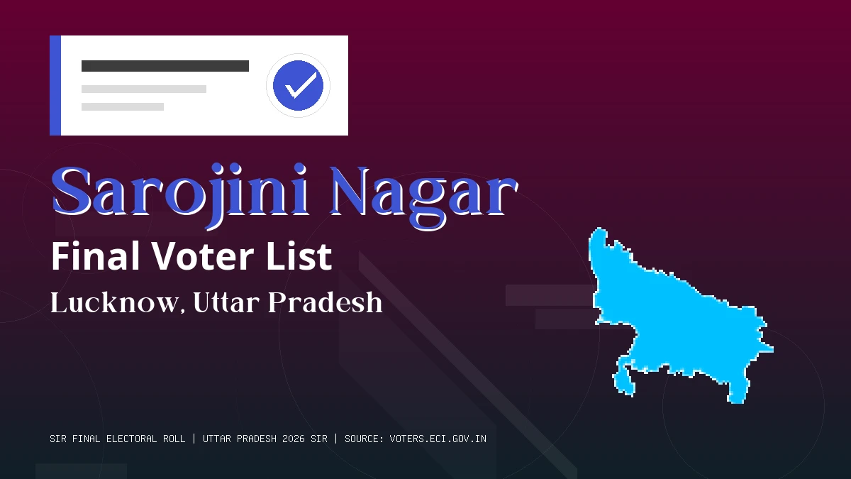 Sarojini Nagar Final Voter List Uttar Pradesh