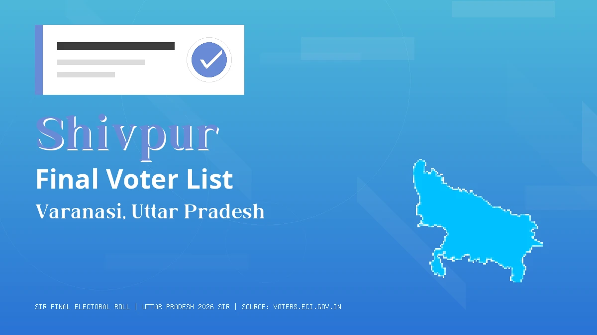 Shivpur Final Voter List Uttar Pradesh