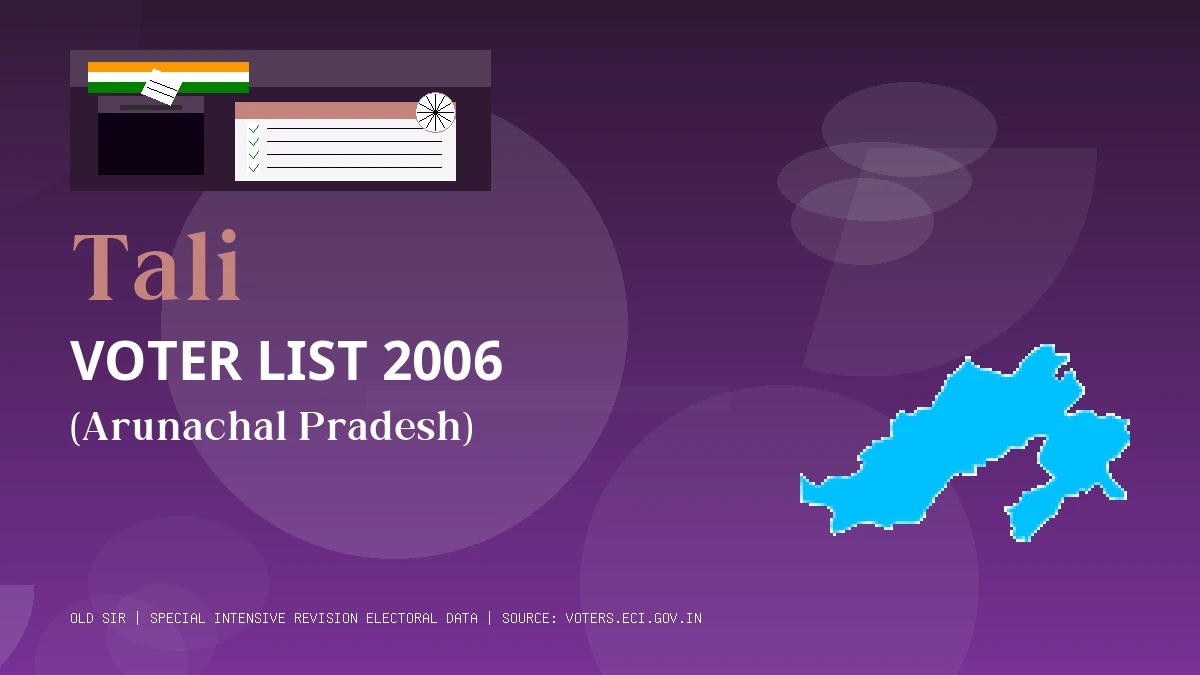 Tali Voter List 2006 PDF Download Arunachal Pradesh