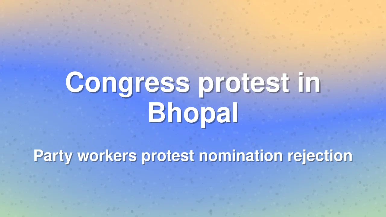 Congress holds protest in Bhopal over Meenakshi Natarajan nomination rejection