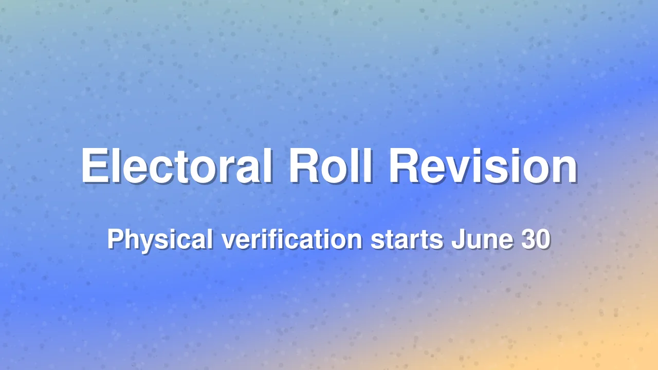 Maharashtra Electoral Roll Revision Begins June 30