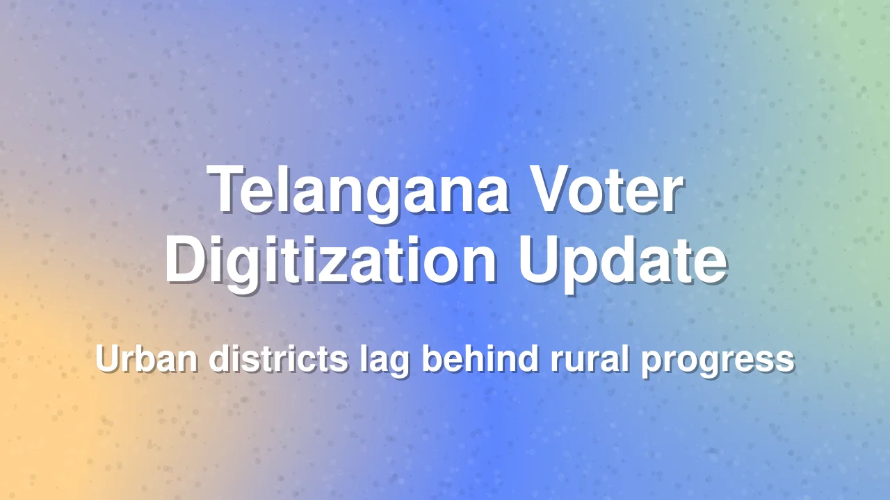 Telangana Voter Data Entry Progress Update
