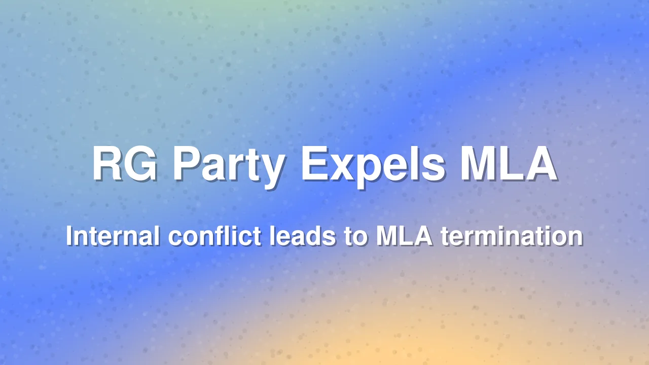 RG Party Terminates Membership of St Andre MLA Viresh Borkar