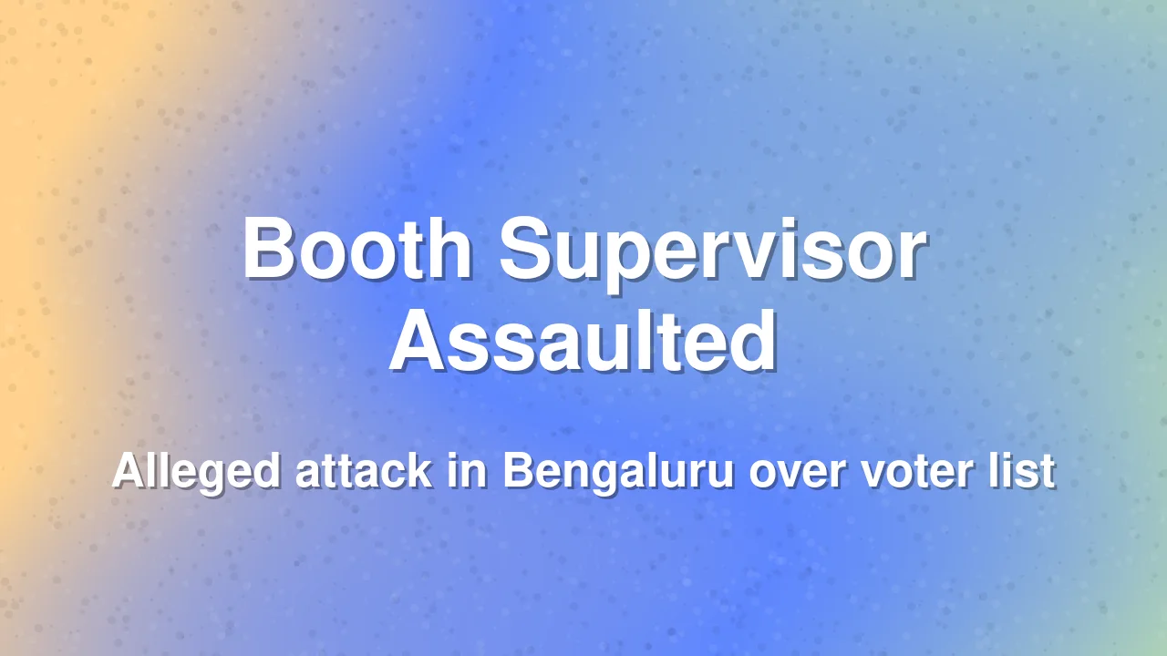 Karnataka BJP alleges booth supervisor assaulted in Bengaluru