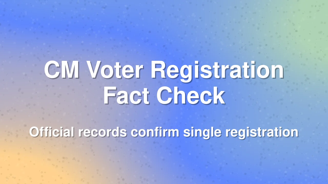Fact Check: Claims of Dual Voter Registration for Telangana CM are False