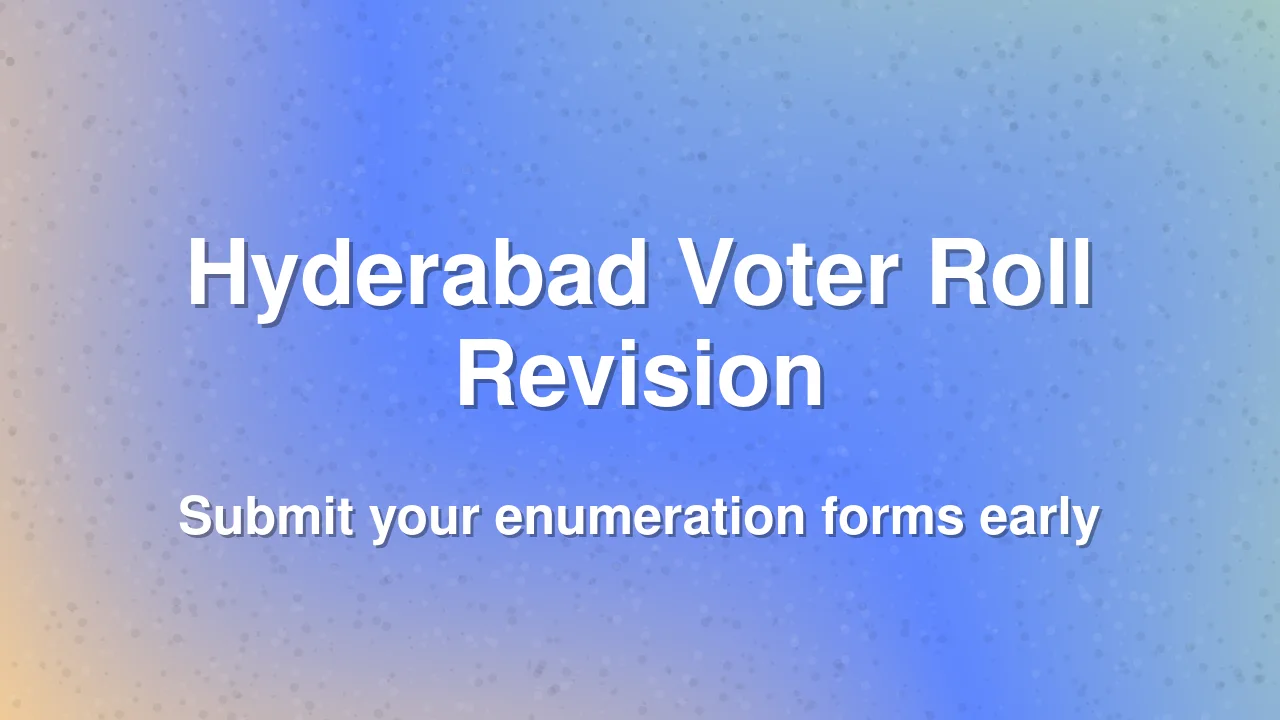 Hyderabad Election Officer Urges Voters to Update Electoral Rolls