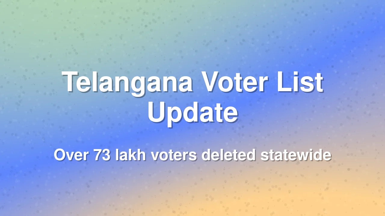 Telangana releases list of deleted voters
