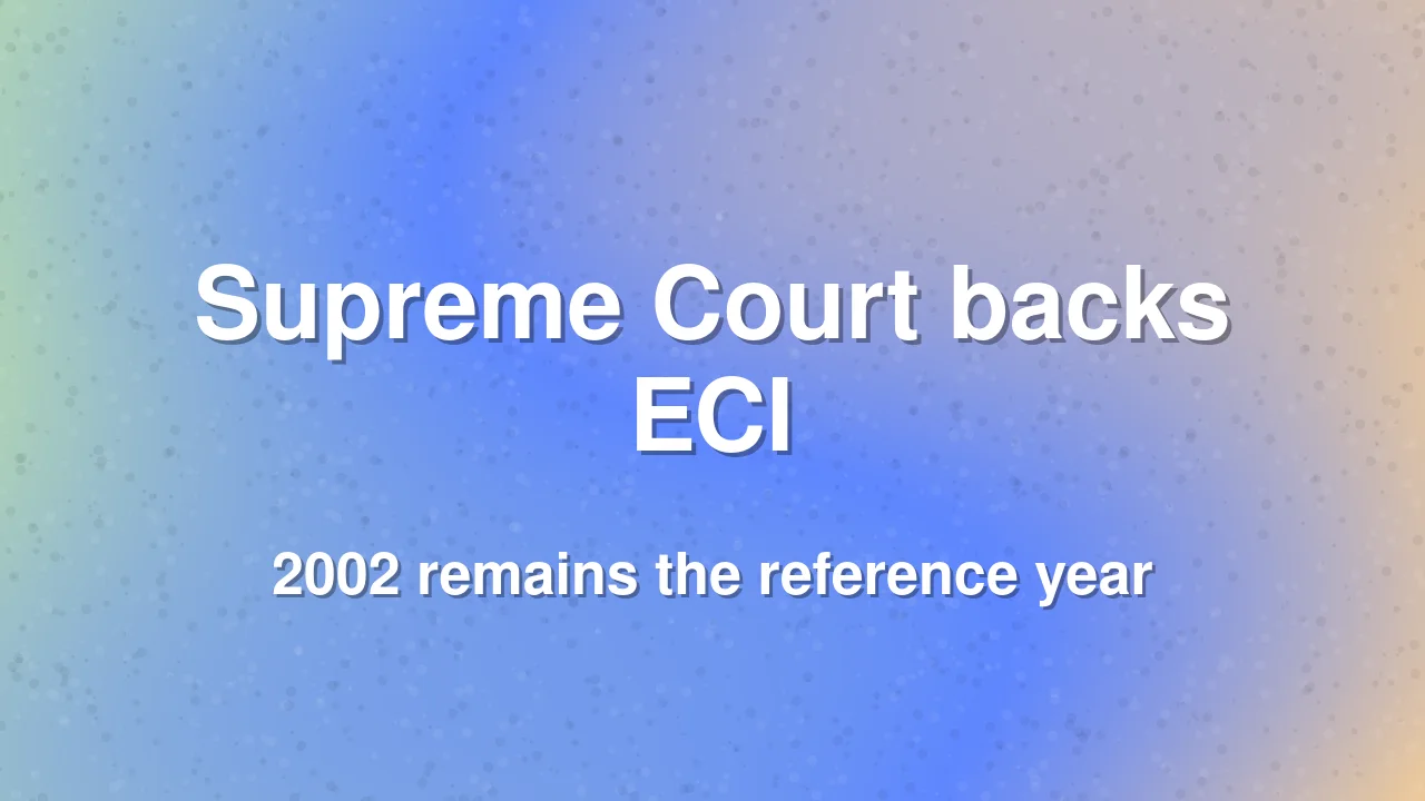 Supreme Court upholds 2002 electoral roll reference for Sikkim
